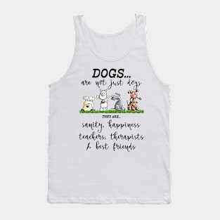 Dogs Are Not Just Dogs Gift Tank Top